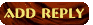 Add Reply